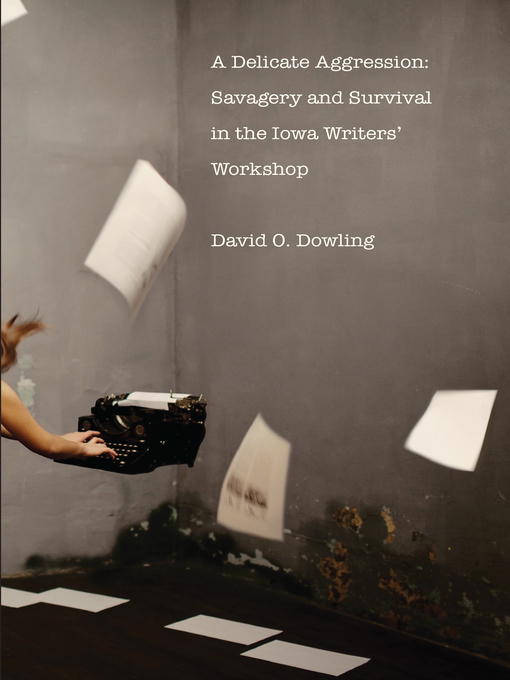 Title details for A Delicate Aggression by David O. Dowling - Available